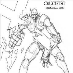 Crucifist : Rehearsal Demo Crucifist : Rehearsal Demo